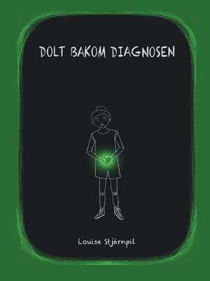cover image of Dolt bakom diagnosen